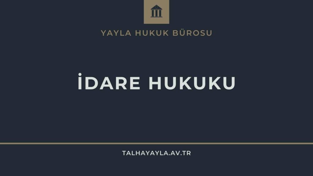 Ankara İdari Dava Avukatı